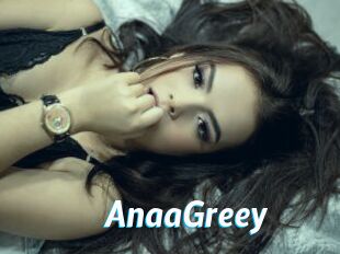 AnaaGreey