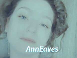 AnnEaves