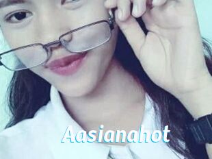 Aasianahot