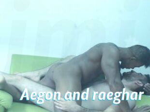 Aegon_and_raeghar