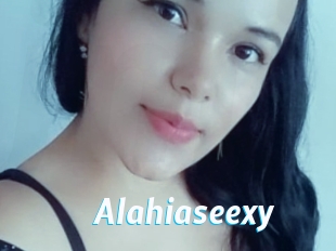 Alahiaseexy