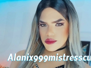 Alanix999mistresscu