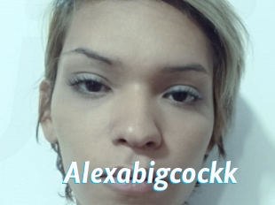 Alexabigcockk