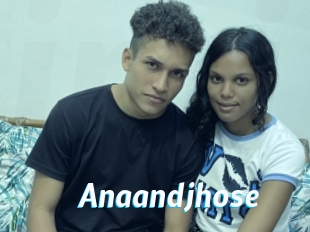 Anaandjhose