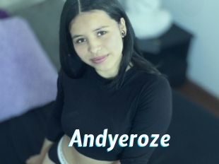 Andyeroze