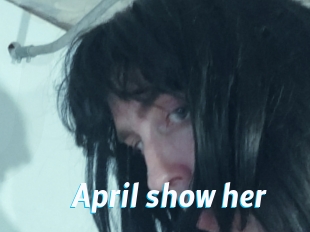 April_show_her