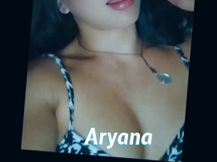 Aryana