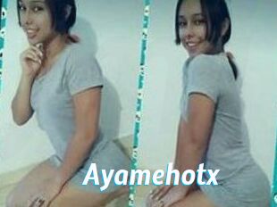 Ayamehotx