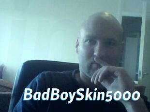 BadBoySkin5000