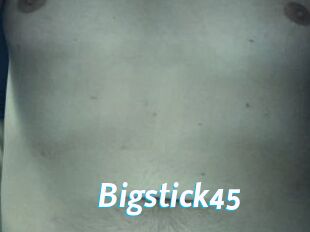 Bigstick45