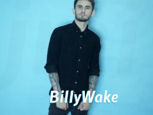 BillyWake