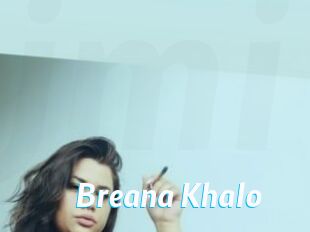 Breana_Khalo