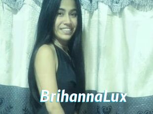 BrihannaLux