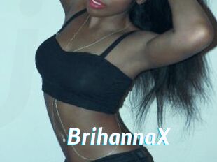 BrihannaX