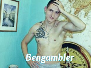 Bengambler