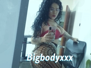 Bigbodyxxx