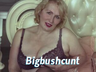 Bigbushcunt