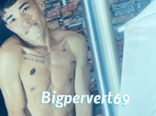 Bigpervert69