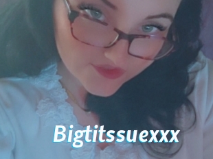 Bigtitssuexxx