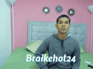 Braikehot24