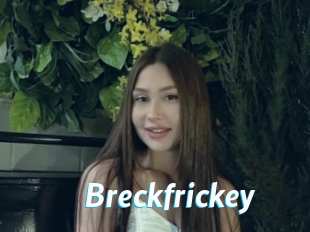 Breckfrickey