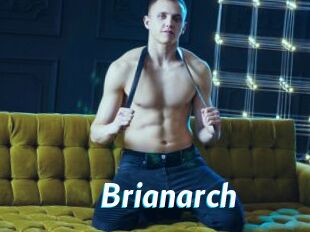 Brianarch