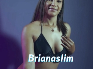 Brianaslim