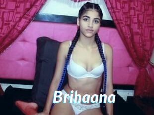 Brihaana