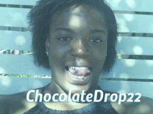 ChocolateDrop22