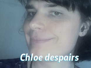 Chloe_despairs