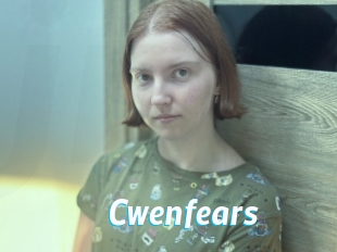 Cwenfears