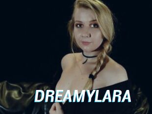 DREAMYLARA