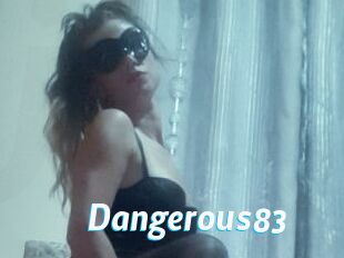 Dangerous83