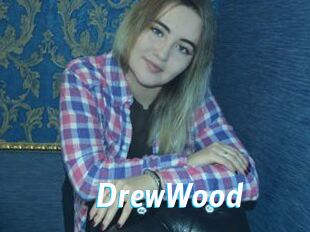 DrewWood