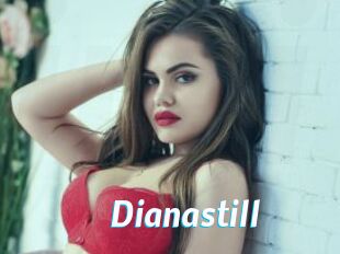 Dianastill