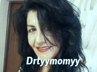 Drtyymomyy