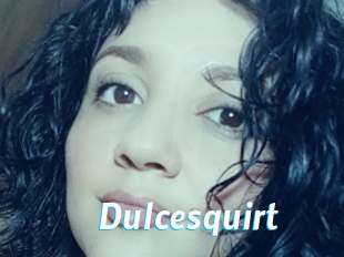 Dulcesquirt