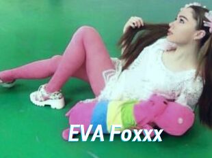 EVA_Foxxx