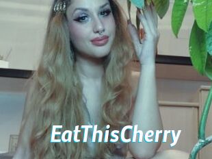 EatThisCherry