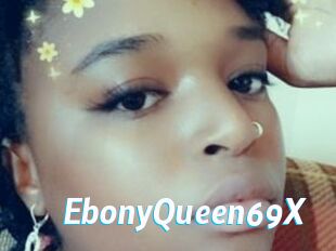 EbonyQueen69X