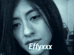 Effyxxx