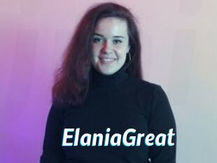 ElaniaGreat