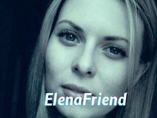 ElenaFriend