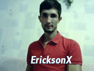 EricksonX