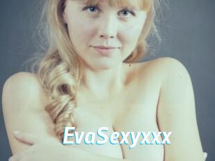 EvaSexyxxx