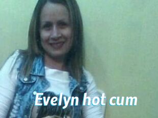 Evelyn_hot_cum