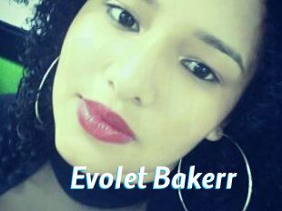 Evolet_Bakerr