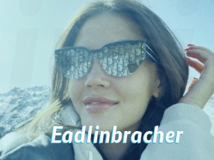 Eadlinbracher