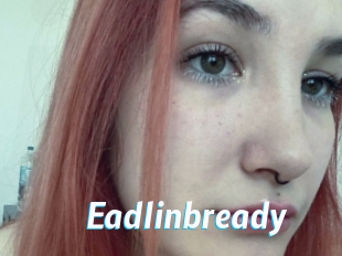 Eadlinbready