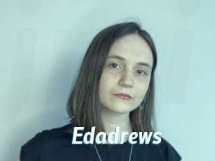 Edadrews